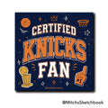 Certified Knicks Fan