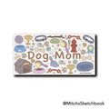 Dog Mom