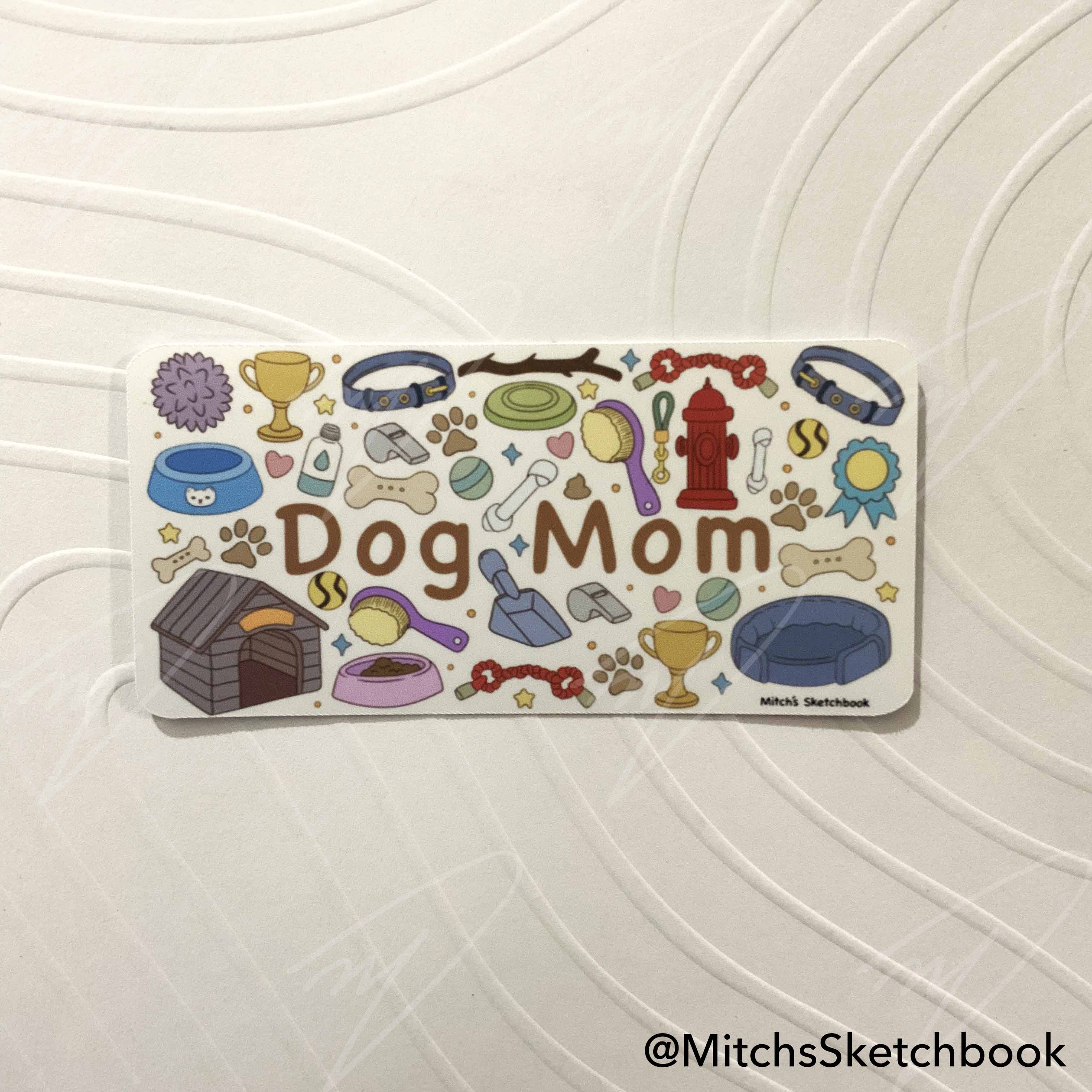 Dog Mom