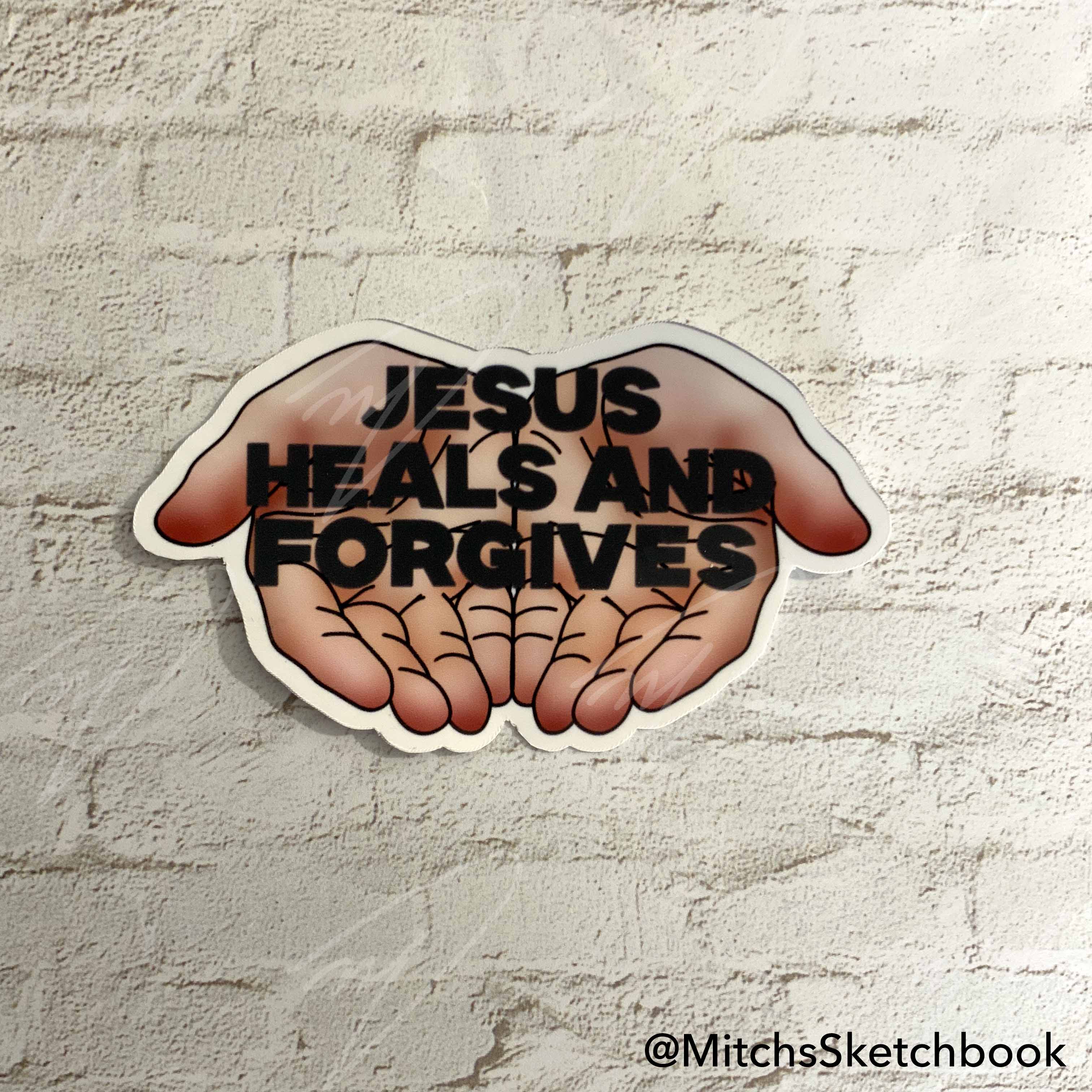 Jesus Heals & Forgives