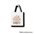 Home is my Happy Place Tote