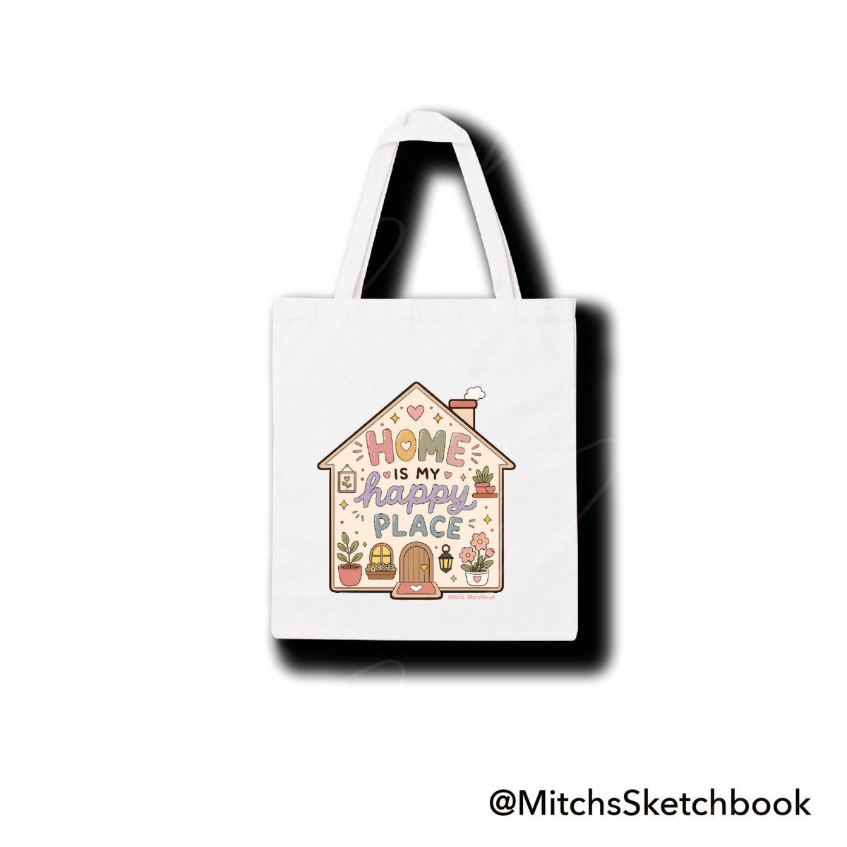 Home is my Happy Place Tote
