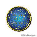 You Shine Even in the Dark