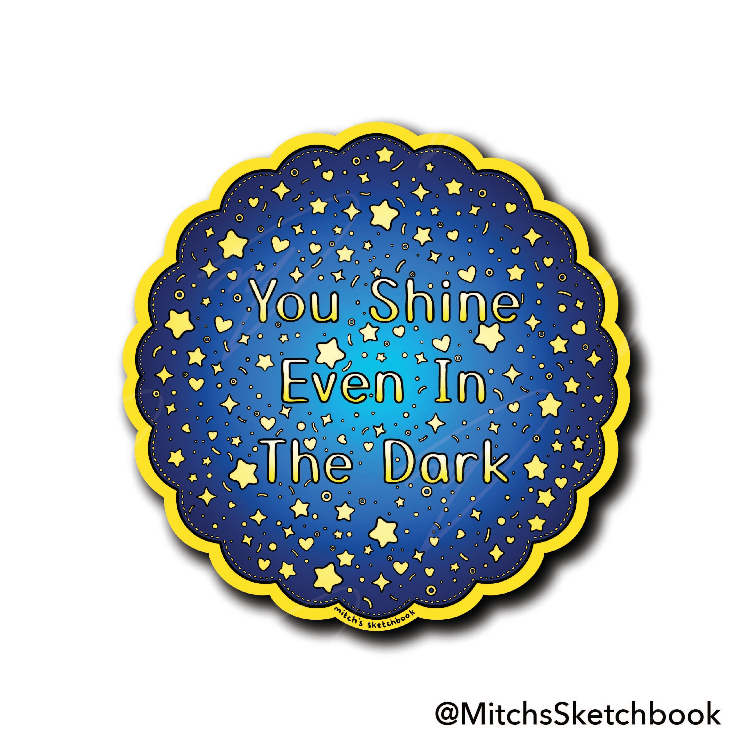 You Shine Even in the Dark